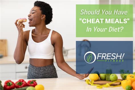 How often should you have a cheat meal while following a healthy diet?