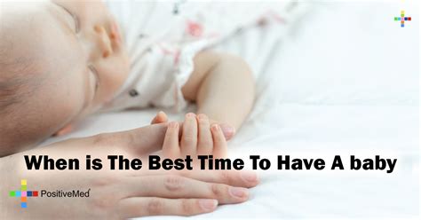 When Is the Right Time to Have a Baby?