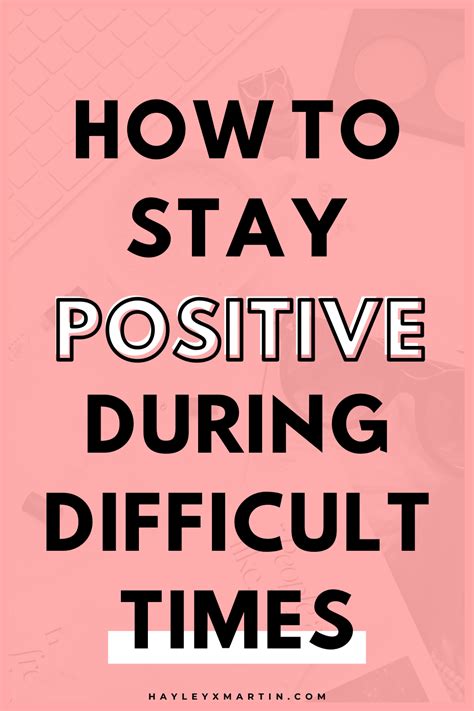 How to Stay Positive in Challenging Times